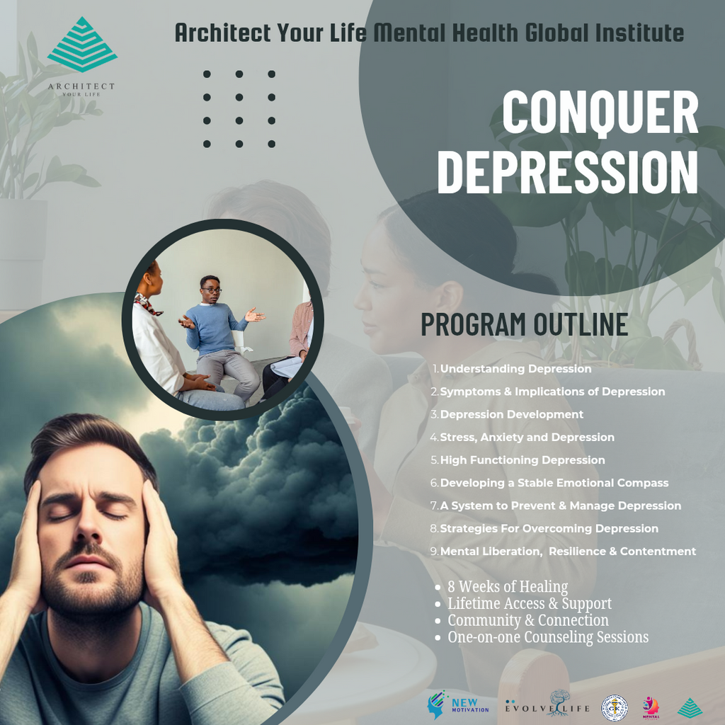 Overcoming Depression and Achieving Mastery.